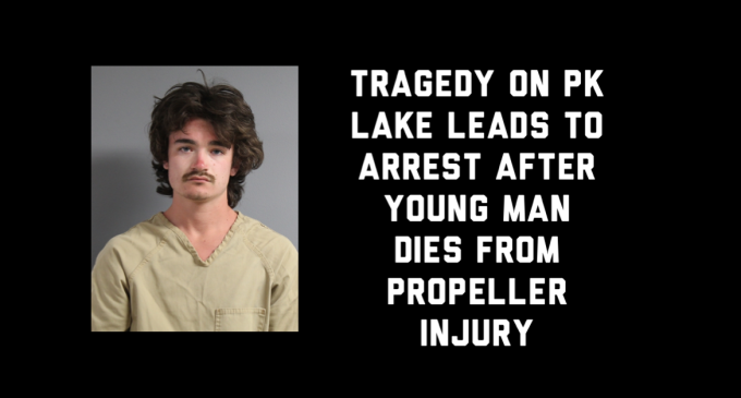 Man killed at Possum Kingdom, Boat Operator Arrested