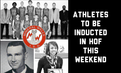 MINERAL WELLS TO HONOR THREE NEW ATHLETIC HALL OF FAME INDUCTEES