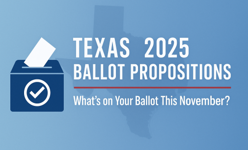 Understanding Texas Propositions: What Voters Need to Know