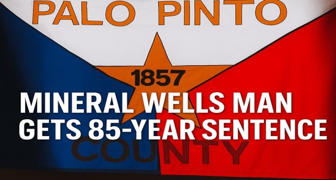 Jury Hands Down 85-Year Sentence in Palo Pinto County Meth Case