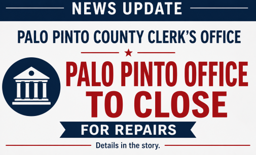 Palo Pinto County Clerk’s Courthouse Office Temporarily Closed for Flood Repairs